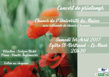 Affiche du Concert du Choeur de l'Université du Maine - 1er avril 2017 - Eglise St-Bertrand (Le Mans) - Direction Evelyne Béché