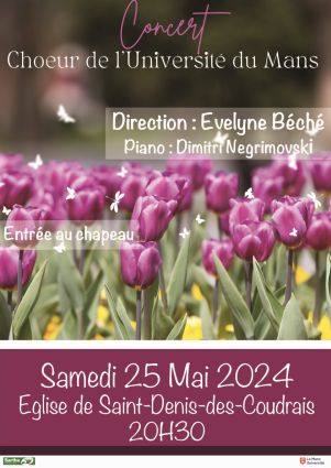 Concert du choeur de l'universit� du Mans, dirig� par Evelyne B�ch� - samedi 25 mai 2024, �glise de Saint-Denis-des-Coudrais