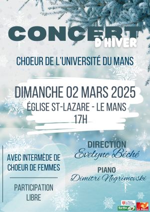 Concert du choeur de l'universit� du Mans, dirig� par Evelyne B�ch� - dimanche 2 mars 2025, �glise St-Lazare, Le Mans