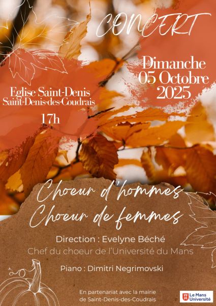 Concert de choeur d'hommes et de choeur de femmes, dirigé par Evelyne Béché - dimanche 5 octobre 2025, église St-Denis, Saint-Denis-des-Coudrais