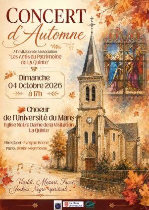 affiche Concert du Choeur de l'Université du Mans, dimanche 4 octobre 2026, dirigé par Evelyne Béché, piano Dimitri Negrimovski, église Notre-Dame de La Quinte (Sarthe, France)