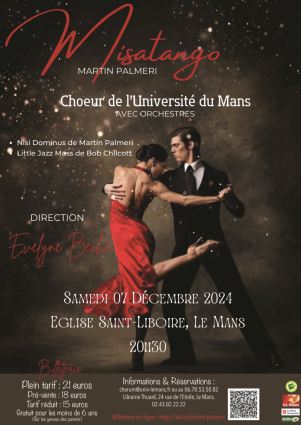 Concert du choeur de l'universit� du Mans avec orchestres, dirig�s par Evelyne B�ch� - A Little Jazz Mass (Bob Chilcott), Nisi Dominus et Misatango (Mart�n Palmeri) - samedi 7 d�cembre 2024, �glise St-Liboire, Le Mans