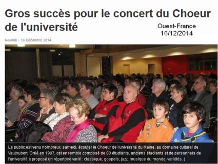 Article de Ouest-France du 16 d&eacute;cembre 2014 - Concert du Choeur de l'Universit&eacute; du Maine dirig&eacute; par Evelyne B&eacute;ch&eacute; &agrave; Rouillon
